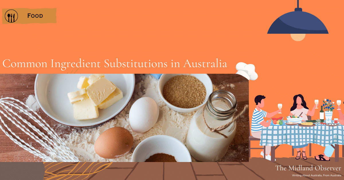 Read more about the article Common Ingredient Substitutions in Australia