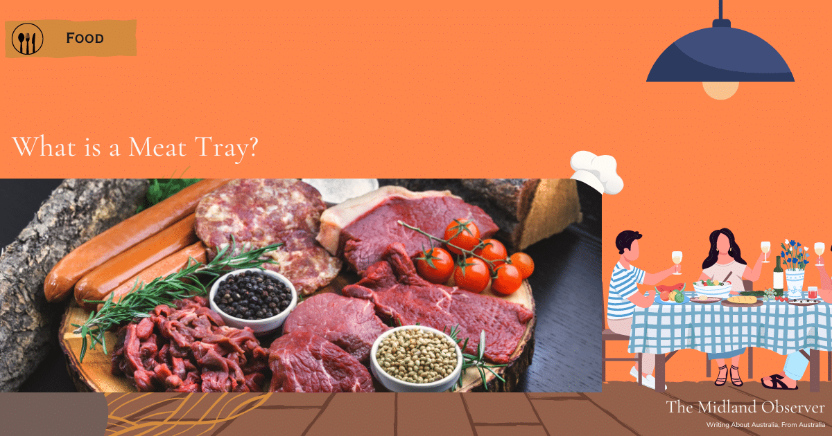 Read more about the article What is a Meat Tray?