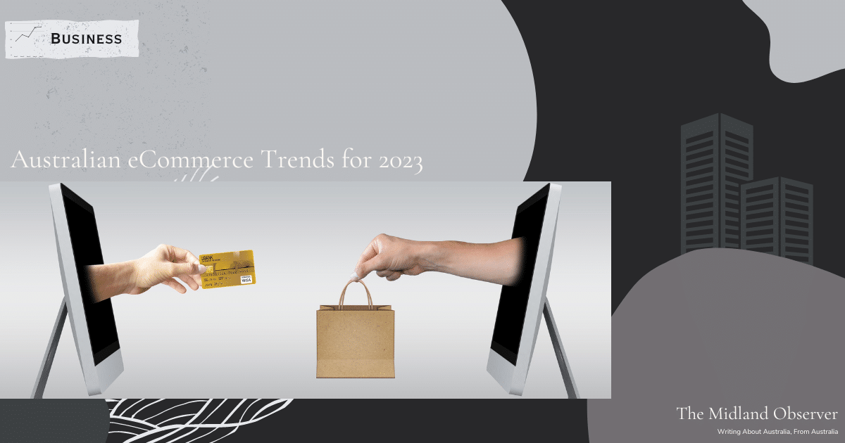 Read more about the article Australian eCommerce Trends for 2023