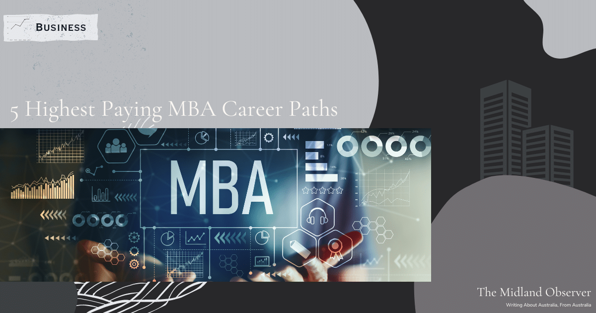Read more about the article 5 Highest Paying MBA Career Paths