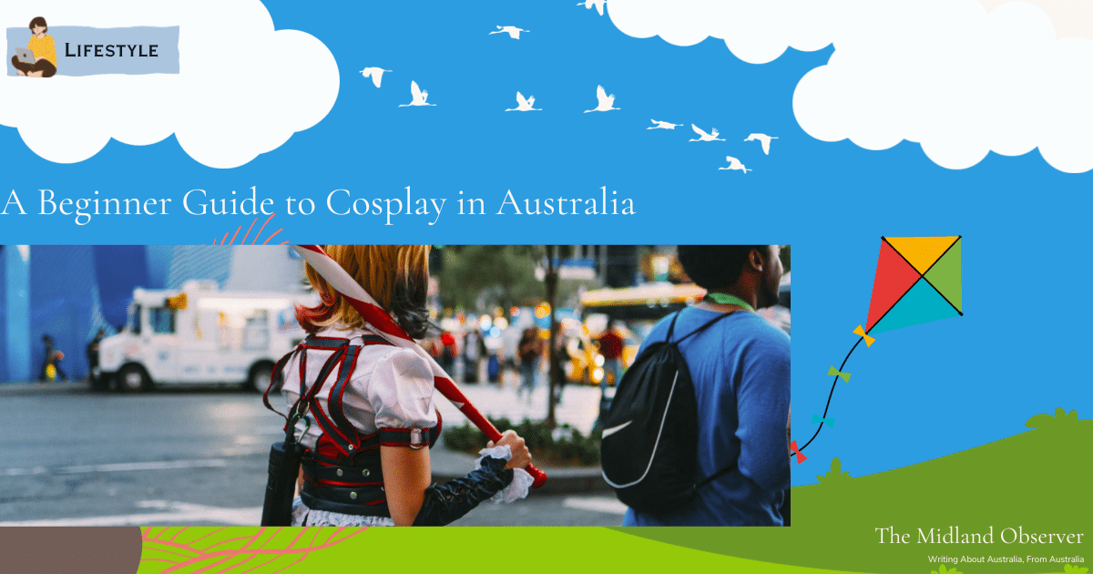 A Beginner Guide to Cosplay in Australia