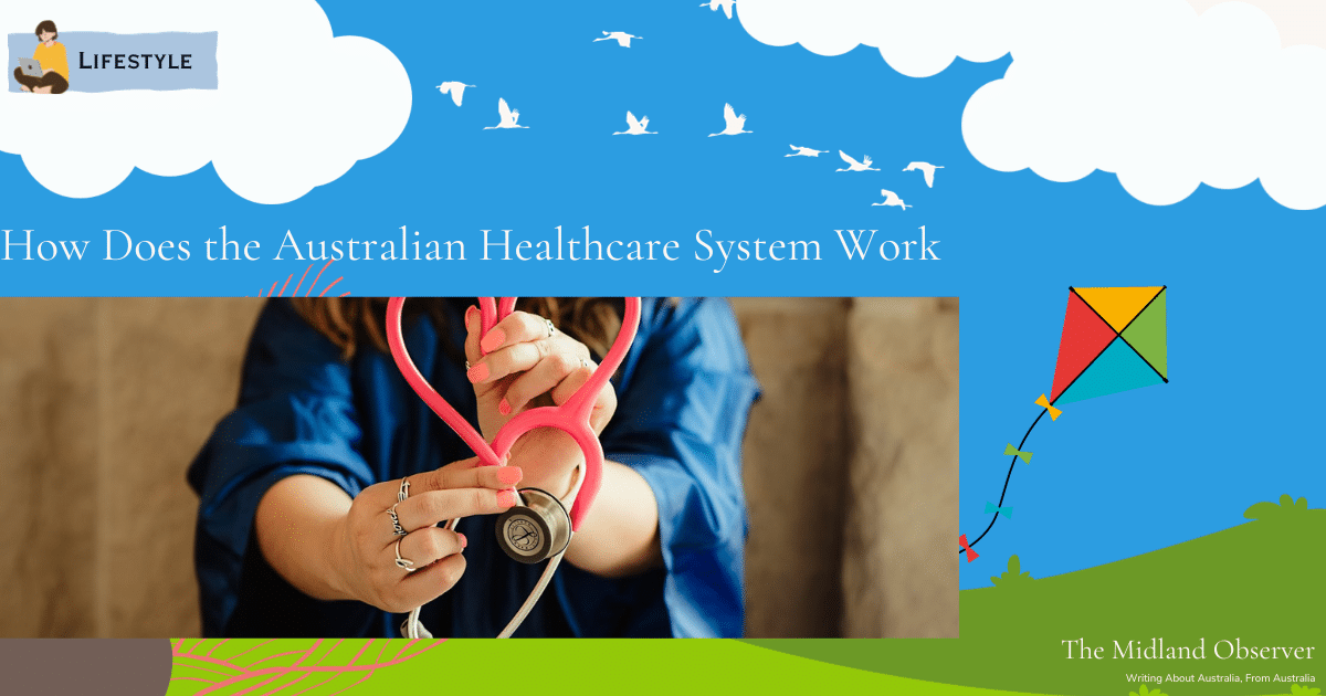 How Does the Australian Healthcare System Work