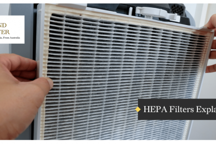 HEPA Filters Explained