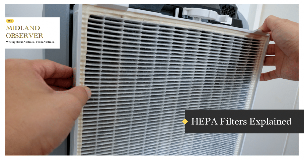 HEPA Filters Explained